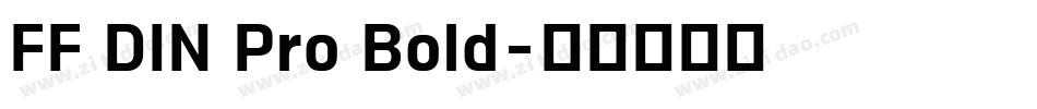 FF DIN Pro Bold字体转换